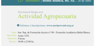 En Bahía Blanca, la UART realizará su 123º seminario sobre prevención de riesgos en la actividad agropecuaria