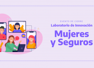 La SSN y A2ii dieron cierre al Laboratorio de Innovación Mujeres y Seguros ssn a2ii cierre laboratorio innovación mujeres seguros