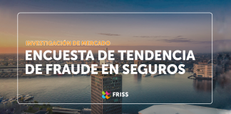 FRISS lanzó la encuesta Fraude en Seguros 2022 friss encuesta fraude seguros 2022