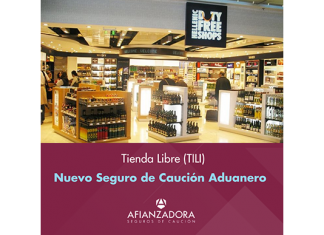 Afianzadora: Tienda Libre y nuevo seguro de caución aduanero afianzadora tienda libre tili seguro caución aduanero