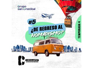 “¿De regreso al nomadismo?”, nuevo capítulo de Circulantes grupo san cristóbal regreso nomadismo capítulo circulantes