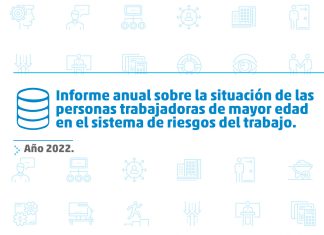 Informe anual de la SRT sobre personas trabajadoras de mayor edad en el sistema informe-anual-srt-personas-trabajadoras-mayor-edad-sistema