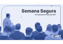 Semana Segura: la propuesta de Federación Patronal ART federación patronal art semana segura propuesta