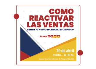 “Cómo reactivar las ventas frente al nuevo escenario económico”, una nueva jornada organizada por Todo Riesgo todo riesgo cómo reactivar ventas nuevo escenario económico jornada