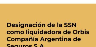 La Cámara Comercial habilitó a la SSN a asumir la liquidación forzosa de Orbis Seguros cámara ssn liquidación orbis