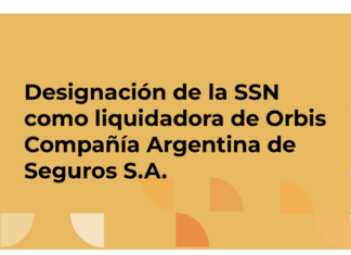 La Cámara Comercial habilitó a la SSN a asumir la liquidación forzosa de Orbis Seguros cámara ssn liquidación orbis