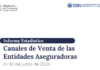 Las ventas de los productores y brokers representan el 70% del total del mercado canales venta junio 2025 ssn productores